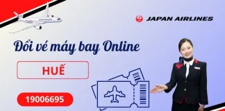 Đổi vé máy bay Japan Airlines tại Huế